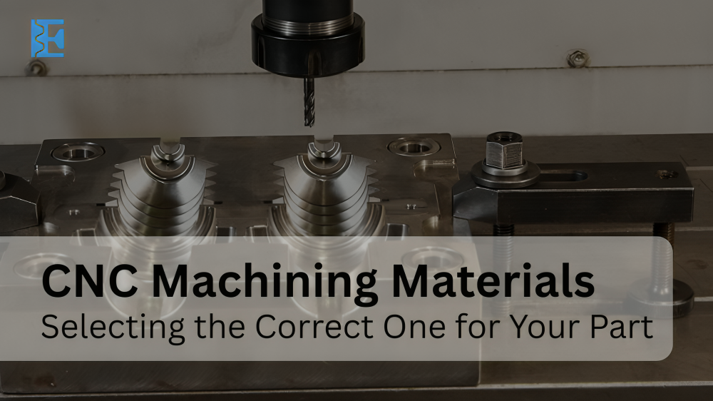 CNC Machining Materials