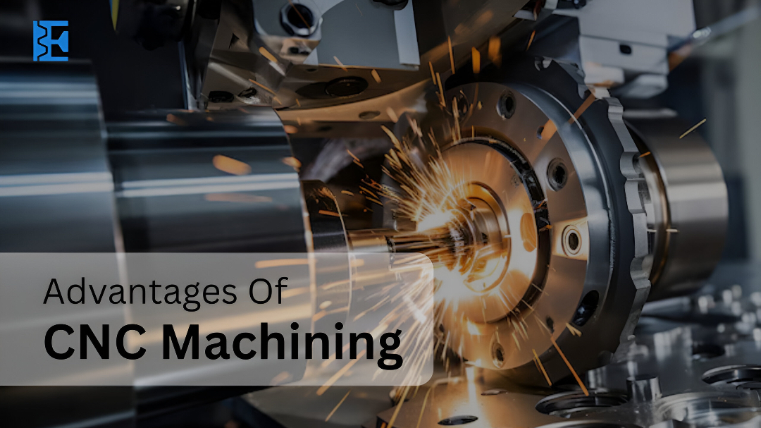 Advantages of CNC Machine