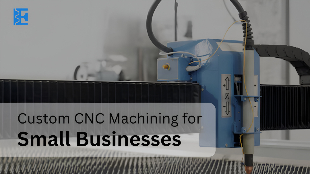 Usinage CNC sur mesure pour les petites entreprises